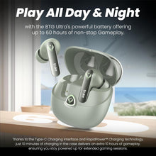 Load image into Gallery viewer, truke BTG Ultra True Wireless in Ear Earbuds, 40ms Ultra Low Latency Battle Mode™ Gaming Ear Buds, 60H Playtime, Quad Mics Crystal-Clear Calls, Fast Charging, BT 5.4, Noise Cancellation