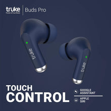 Load image into Gallery viewer, truke Buds PRO Hybrid Active Noise Cancelling ANC Wireless Earbuds with mic, Transparency Mode, 12.4mm Real Titanium Speaker, 48 Hour Playtime, Super-Fast Charge, AAC Codec, Gaming Mode