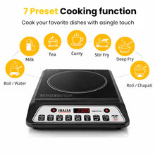 Load image into Gallery viewer, INALSA 1600W Induction Cooktop with Smart Push Control|7 Cooking Preset With Current Volatge Safety Feature|Pan Sensor Technology|Variable Timer|Overheat & Voltage Protection|Anti-Skid Feet|Rapid Cook