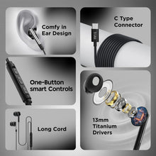 Load image into Gallery viewer, truke Bass H1 Premium in-Ear Type-C Wired Earphones w/ 13mm Titanium Drivers, Rich Deep Bass, Smart in-Line Controls for Music &amp; Calls, Built-in HD Mic, Lightweight Design &amp; Tangle-Free Cable

