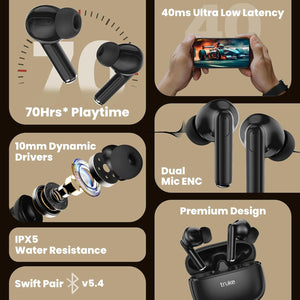 truke Buds Elite True Wireless in Ear Earbuds with 10mm Dynamic Driver, 70Hrs Battery & Fast Charging EarBuds, Dual-MIC ENC TWS, 40ms Low Latency Gaming Buds, Volume Control, BT 5.4  
